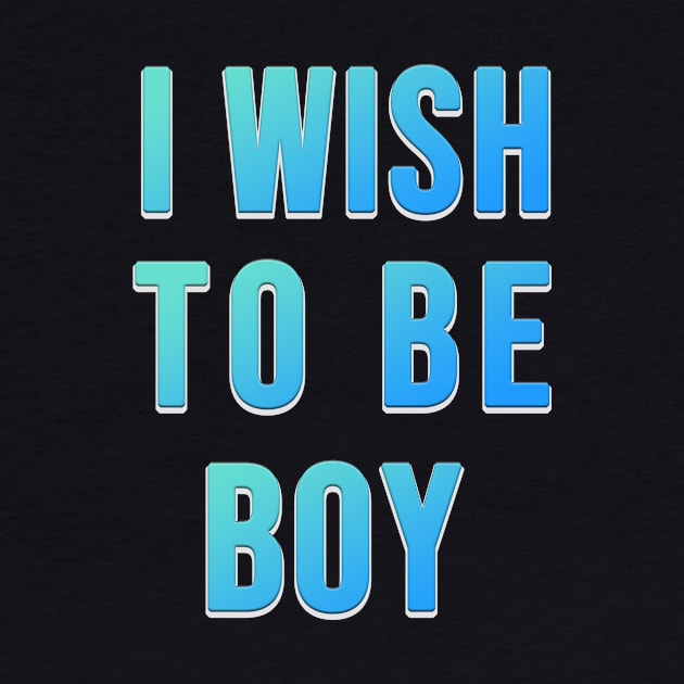 i wish to be boy , i'm old now by ahnoun